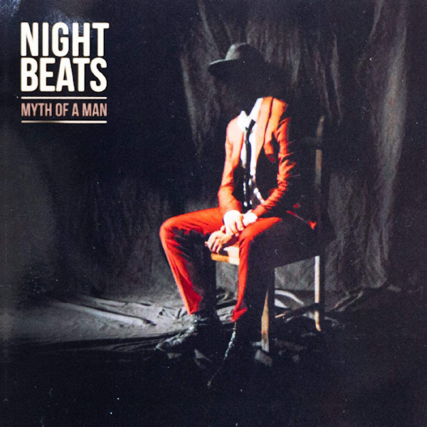 Night Beats - Myth Of A ManNight-Beats-Myth-Of-A-Man.jpg
