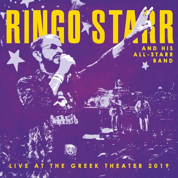 Ringo Starr And His All-Starr Band - Live At The Greek Theater 2019Ringo-Starr-And-His-All-Starr-Band-Live-At-The-Greek-Theater-2019.jpg