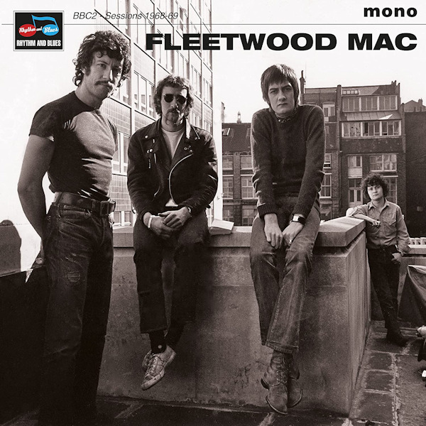 Fleetwood Mac - BBC2 - Sessions 1968-69Fleetwood-Mac-BBC2-Sessions-1968-69.jpg