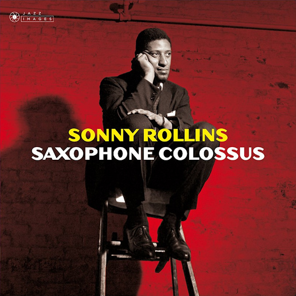 Sonny Rollins - Saxophone Colossus -jazz images-Sonny-Rollins-Saxophone-Colossus-jazz-images-.jpg