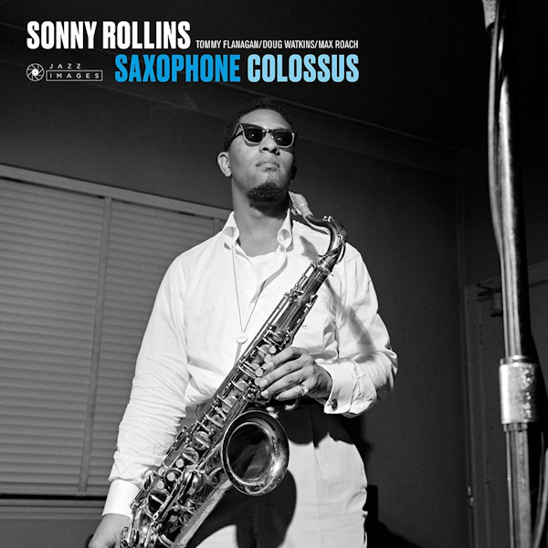 Sonny Rollins with Tommy Flanagan / Doug Watking / Max Roach - Saxophone Colossus -jazz images-Sonny-Rollins-with-Tommy-Flanagan-Doug-Watking-Max-Roach-Saxophone-Colossus-jazz-images-.jpg