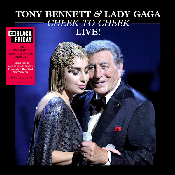 Tony Bennett & Lady Gaga - Cheek To Cheek Live -black friday 2022-Tony-Bennett-Lady-Gaga-Cheek-To-Cheek-Live-black-friday-2022-.jpg