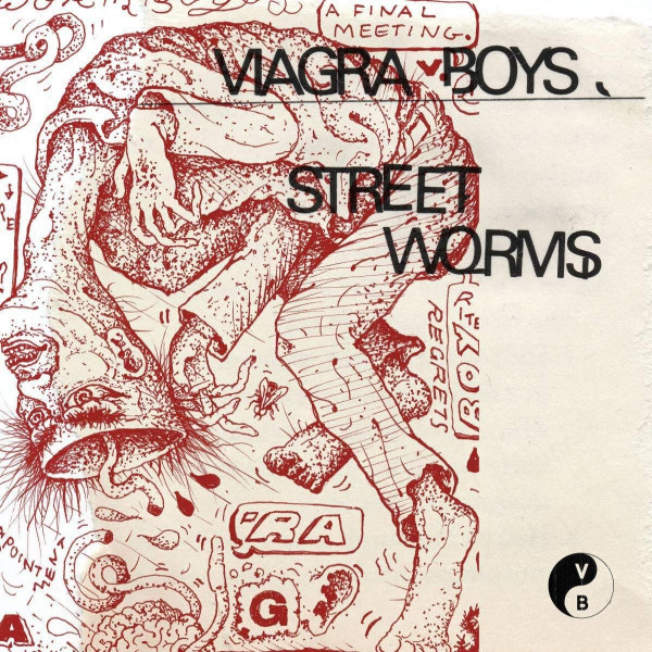 Viagra Boys - Street WormsViagra-Boys-Street-Worms.jpg