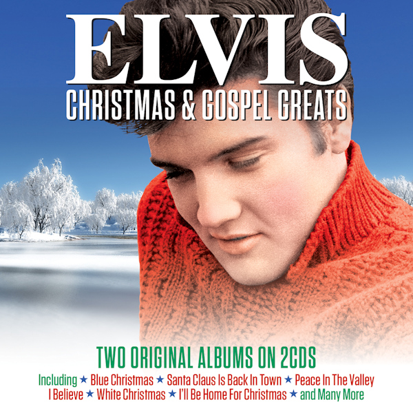 Elvis Presley - Christmas & Gospel GreatsElvis-Presley-Christmas-Gospel-Greats.jpg