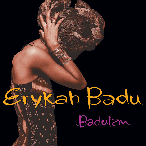 Erykah Badu - BaduizmErykah-Badu-Baduizm.jpg