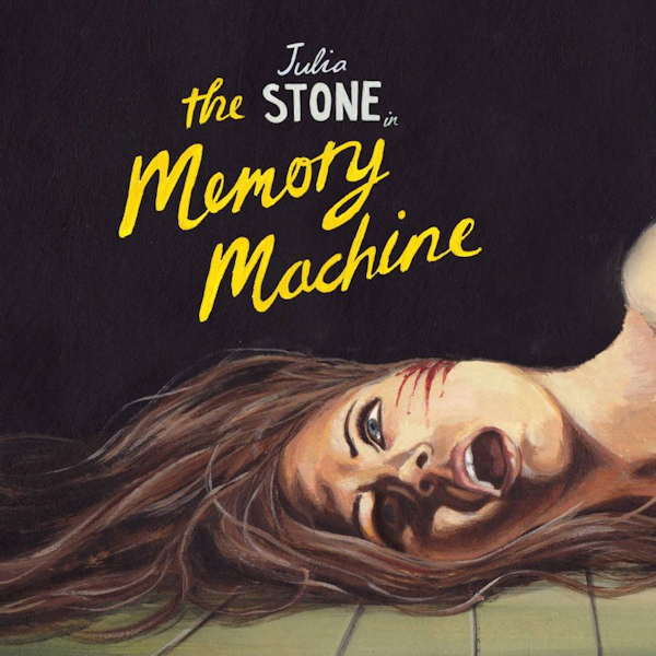 Julia Stone - The Memory MachineJulia-Stone-The-Memory-Machine.jpg