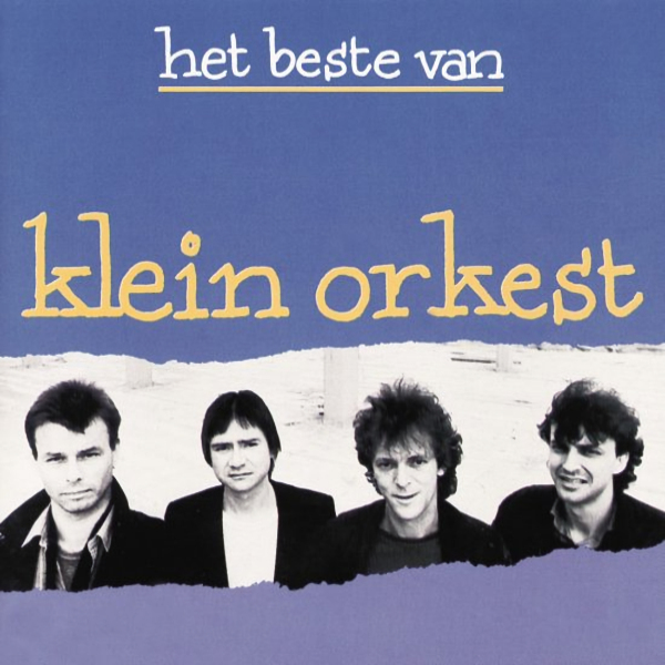 Klein Orkest - Het Beste Van Klein OrkestKlein-Orkest-Het-Beste-Van-Klein-Orkest.jpg