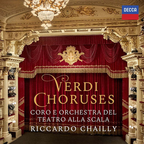 Coro E Orchestra Del Teatro Alla Scala / Riccardo Chailly - Verdi ChorusesCoro-E-Orchestra-Del-Teatro-Alla-Scala-Riccardo-Chailly-Verdi-Choruses.jpg