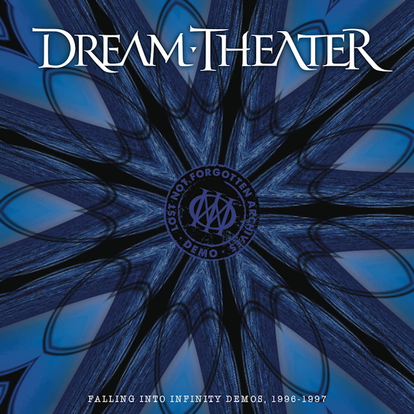 Dream Theater - Lost Not Forgotten Archives: Falling Into Infinity Demos (1996-1997)Dream-Theater-Lost-Not-Forgotten-Archives-Falling-Into-Infinity-Demos-1996-1997.jpg