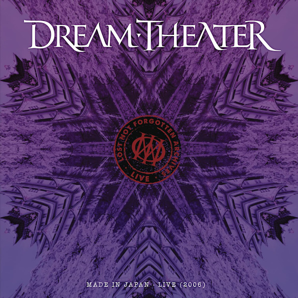 Dream Theater - Lost Not Forgotten Archives: Made In Japan - Live (2006)Dream-Theater-Lost-Not-Forgotten-Archives-Made-In-Japan-Live-2006.jpg