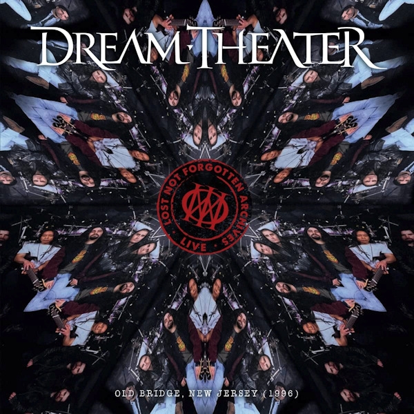 Dream Theater - Lost Not Forgotten Archives: Old Bridge, New Jersey (1996)Dream-Theater-Lost-Not-Forgotten-Archives-Old-Bridge-New-Jersey-1996.jpg
