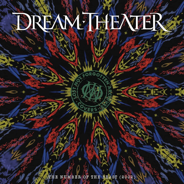 Dream Theater - Lost Not Forgotten Archives: The Number Of The Beast (2002)Dream-Theater-Lost-Not-Forgotten-Archives-The-Number-Of-The-Beast-2002.jpg