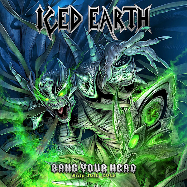 Iced Earth - Bang Your Head: July 16th, 2016Iced-Earth-Bang-Your-Head-July-16th-2016.jpg