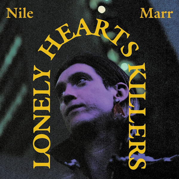 Nile Marr - Lonely Hearts KillersNile-Marr-Lonely-Hearts-Killers.jpg