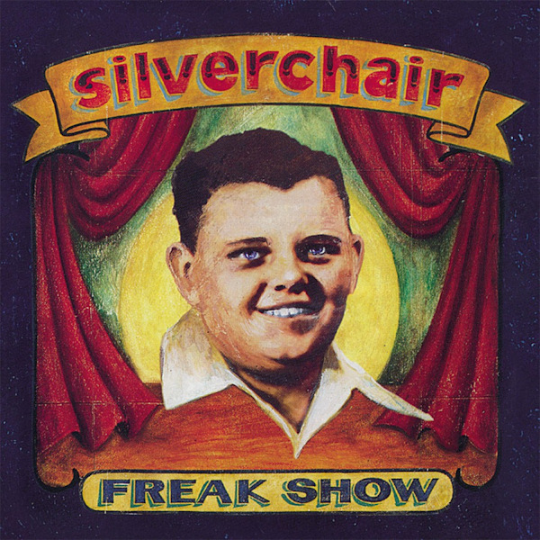 Silverchair - Freak ShowSilverchair-Freak-Show.jpg