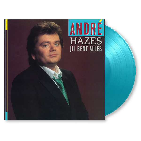 Andre Hazes - Jij Bent Alles -coloured-Andre-Hazes-Jij-Bent-Alles-coloured-.jpg