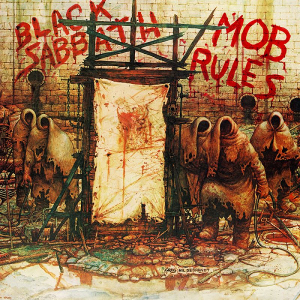 Black Sabbath - Mob RulesBlack-Sabbath-Mob-Rules.jpg