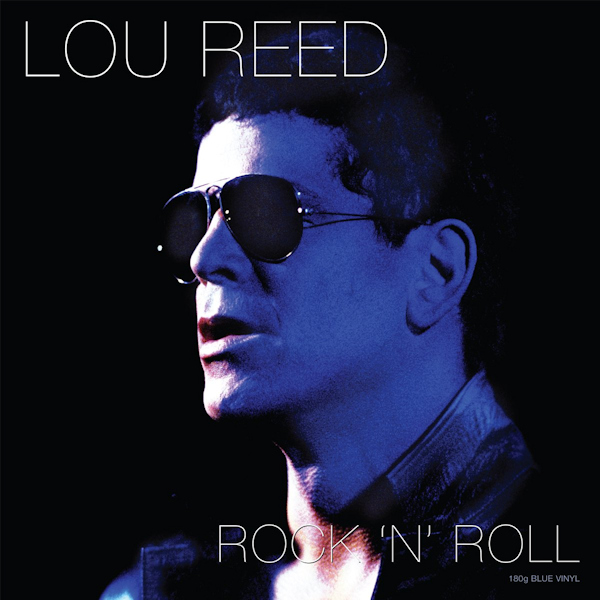 Lou Reed - Rock 'N' RollLou-Reed-Rock-N-Roll.jpg