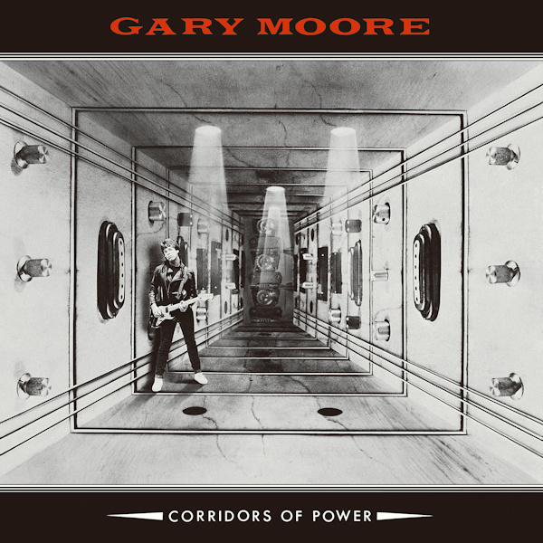 Gary Moore - Corridors Of PowerGary-Moore-Corridors-Of-Power.jpg