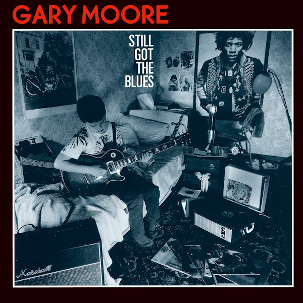 Gary Moore - Still Got The BluesGary-Moore-Still-Got-The-Blues.jpg