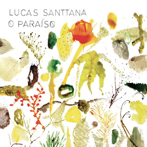 Lucas Santtana - O ParaisoLucas-Santtana-O-Paraiso.jpg