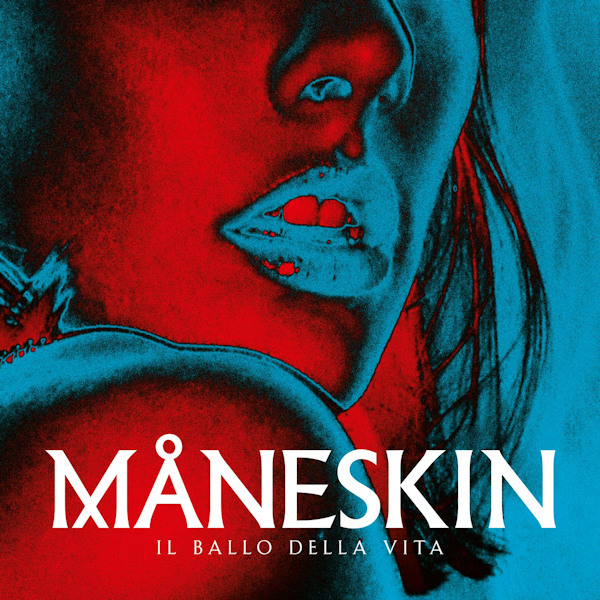 Maneskin - Il Ballo Della VitaManeskin-Il-Ballo-Della-Vita.jpg