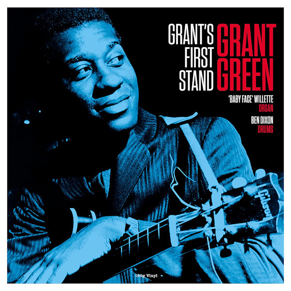 Grant Green - Grant's First Stand -not now-Grant-Green-Grants-First-Stand-not-now-.jpg