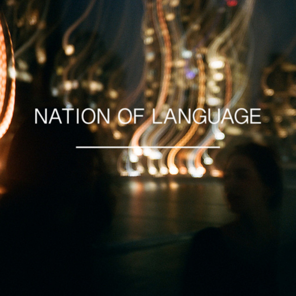 Nation Of Language - From The HillNation-Of-Language-From-The-Hill.jpg