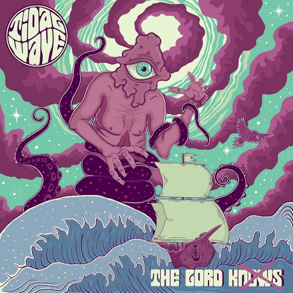 Tidal Wave - The Lord KnowsTidal-Wave-The-Lord-Knows.jpg
