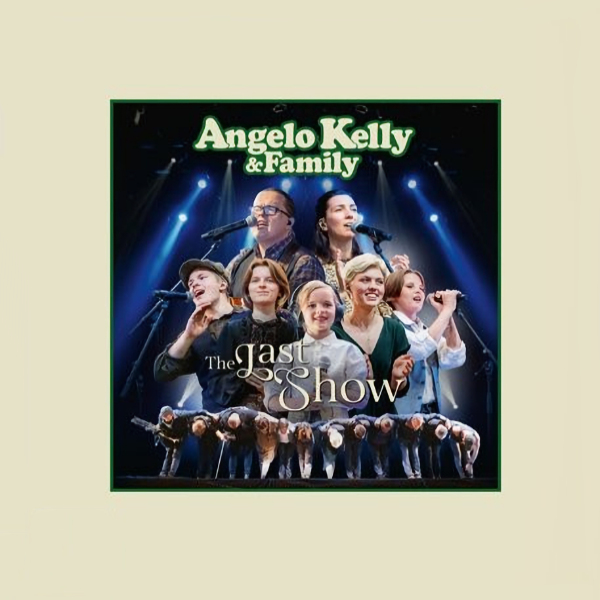 Angelo Kelly & Family - The Last Show -ltd-Angelo-Kelly-Family-The-Last-Show-ltd-.jpg