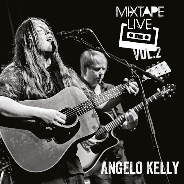 Angelo Kelly - Mixtape Live Vol. 2Angelo-Kelly-Mixtape-Live-Vol.-2.jpg
