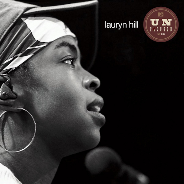 Lauryn Hill - MTV Unplugged No. 2.0Lauryn-Hill-MTV-Unplugged-No.-2.0.jpg