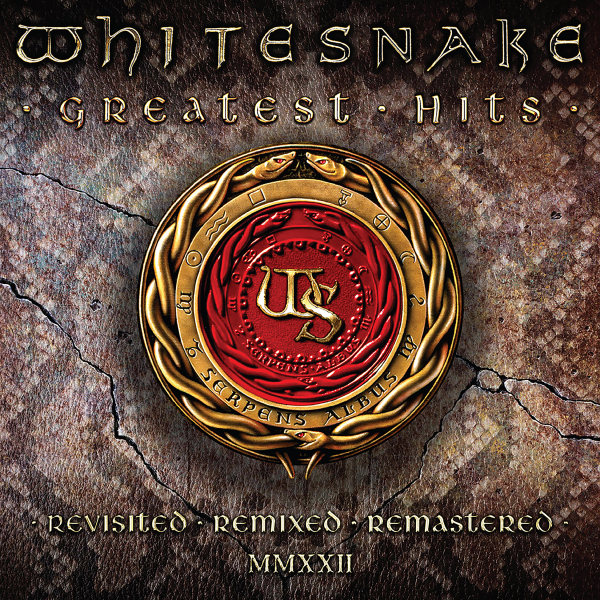 Whitesnake - Greatest Hits (Revisited - Remixed - Remastered MMXXII)Whitesnake-Greatest-Hits-Revisited-Remixed-Remastered-MMXXII.jpg
