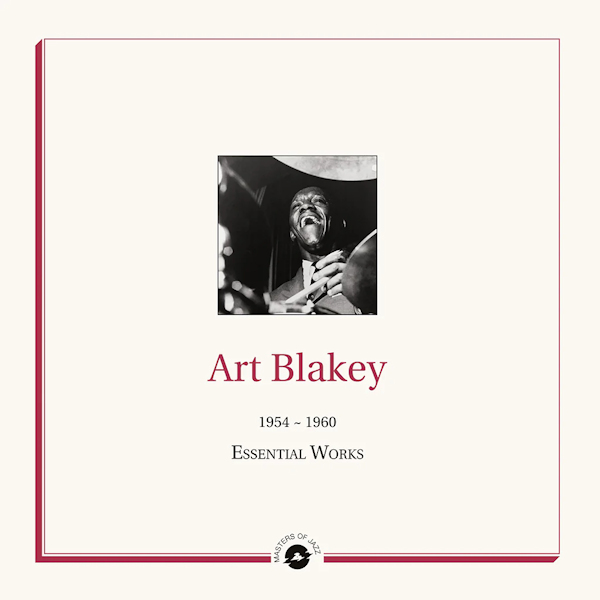 Art Blakey - Essential Works 1954-1960Art-Blakey-Essential-Works-1954-1960.jpg