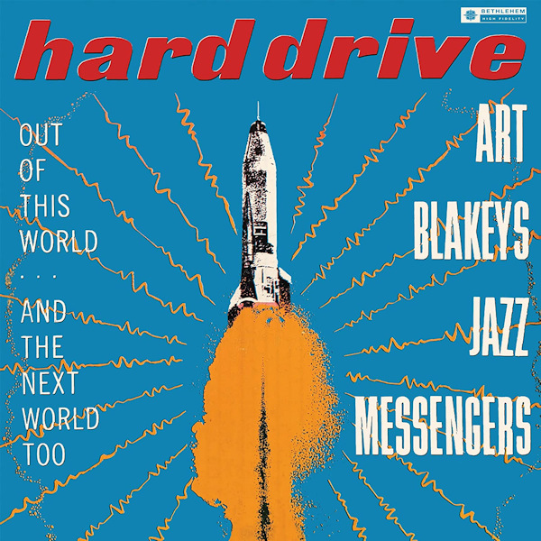 Art Blakeys Jazz Messengers - Hard DriveArt-Blakeys-Jazz-Messengers-Hard-Drive.jpg