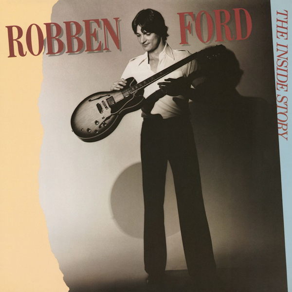 Robben Ford - The Inside StoryRobben-Ford-The-Inside-Story.jpg