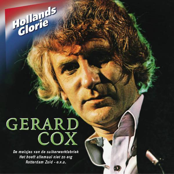 Gerard Cox - Hollands GlorieGerard-Cox-Hollands-Glorie.jpg