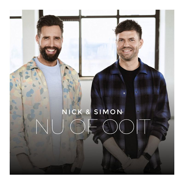 Nick & Simon - Nu Of OoitNick-Simon-Nu-Of-Ooit.jpg