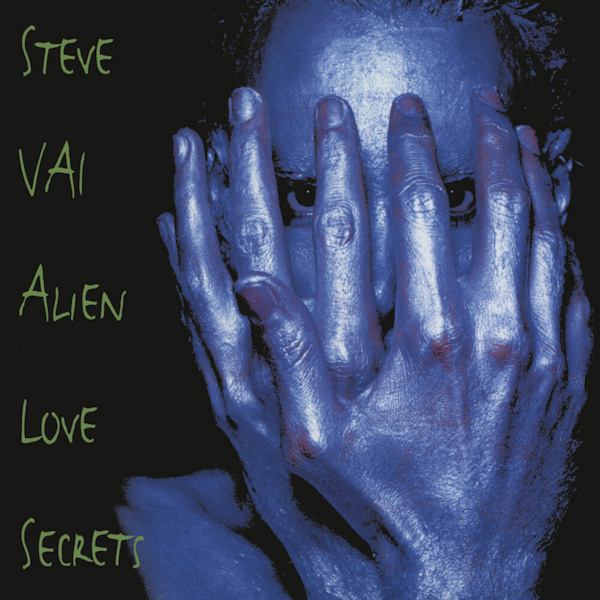 Steve Vai - Alien Love SecretsSteve-Vai-Alien-Love-Secrets.jpg