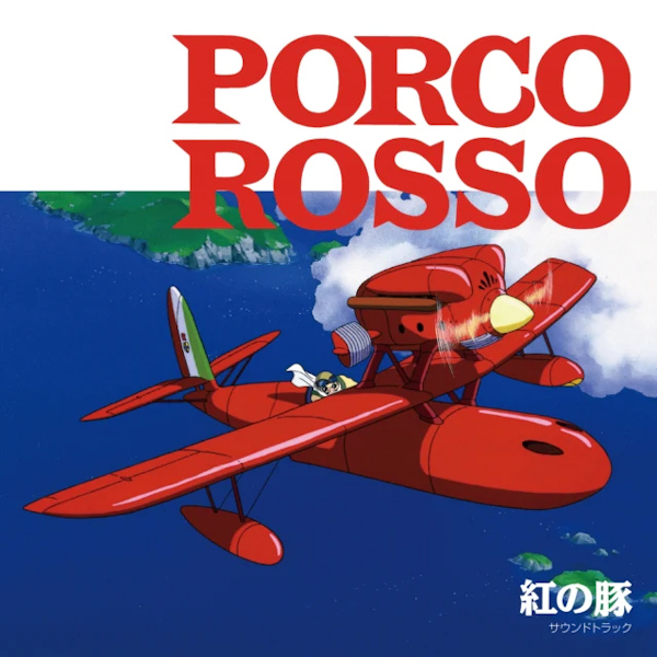 Joe Hisaishi - Porco RossoJoe-Hisaishi-Porco-Rosso.jpg