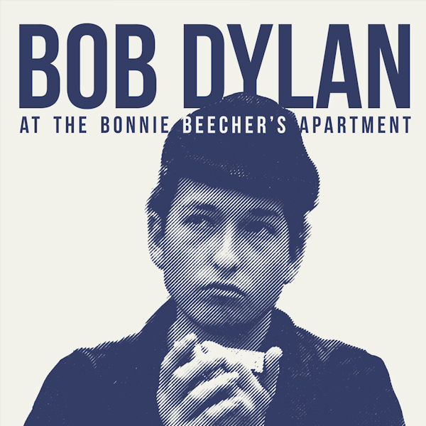 Bob Dylan - At The Bonnie Beecher's ApartmentBob-Dylan-At-The-Bonnie-Beechers-Apartment.jpg