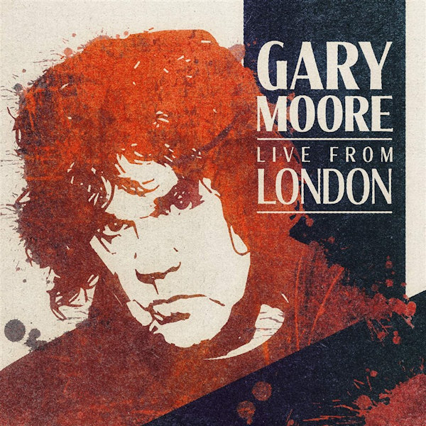 Gary Moore - Live From LondonGary-Moore-Live-From-London.jpg