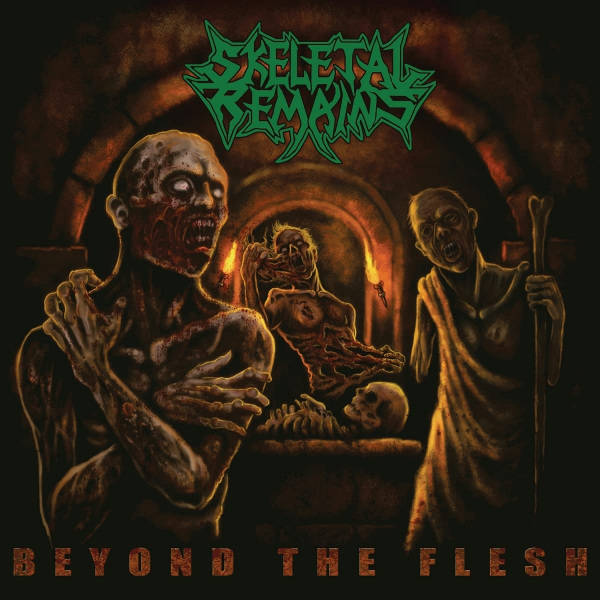 Skeletal Remains - Beyond The FleshSkeletal-Remains-Beyond-The-Flesh.jpg