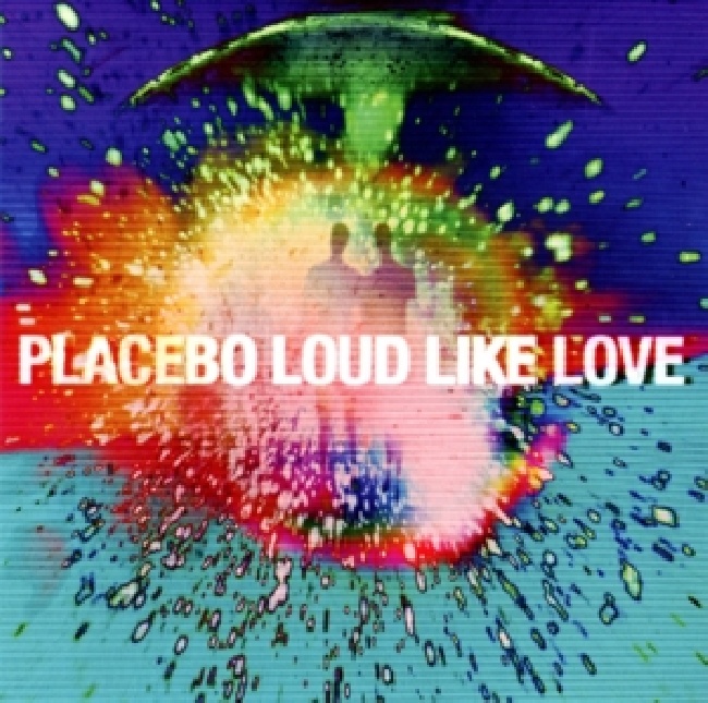 Placebo-Loud Like Love-1-CDfajpnhtv.jpg