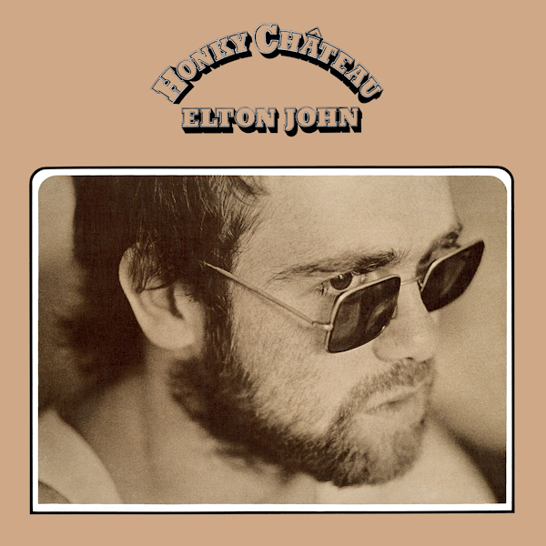 Elton John - Honky ChateauElton-John-Honky-Chateau.jpg