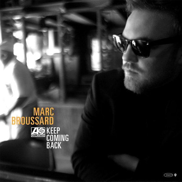 Marc Broussard - Keep Coming BackMarc-Broussard-Keep-Coming-Back.jpg
