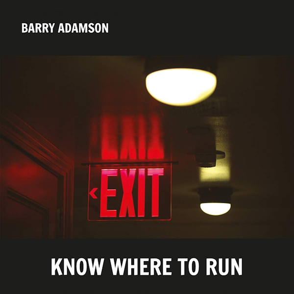 Barry Adamson - Know Where To RunBarry-Adamson-Know-Where-To-Run.jpg