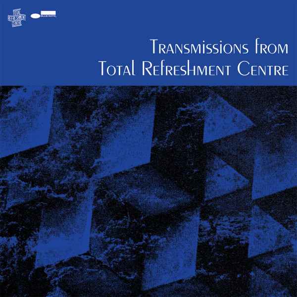 V.A. - Transmissions From Total Refreshment CentreV.A.-Transmissions-From-Total-Refreshment-Centre.jpg