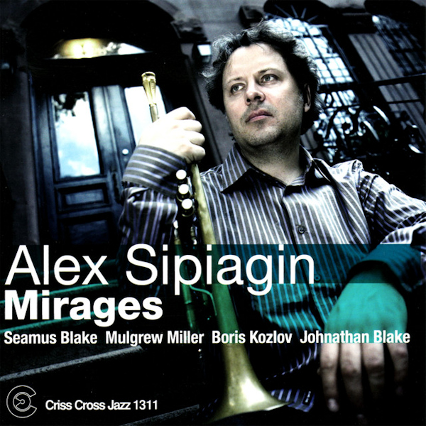 Alex Sipiagin - MiragesAlex-Sipiagin-Mirages.jpg