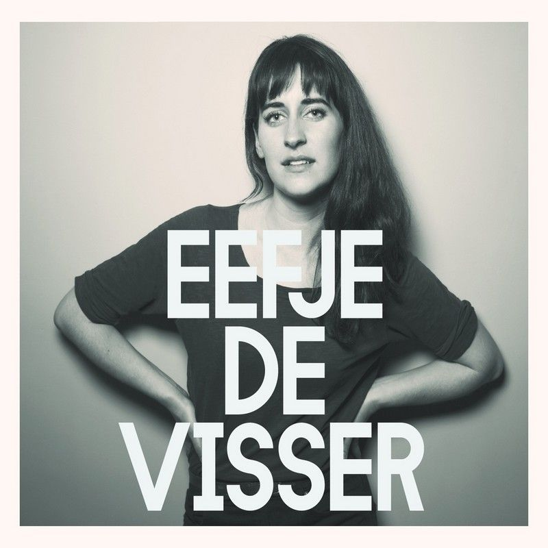 Eefje de Visser - Het IsEefje-de-Visser-Het-Is.jpg